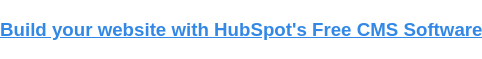 Crea tu sitio web con el software CMS gratuito de HubSpot